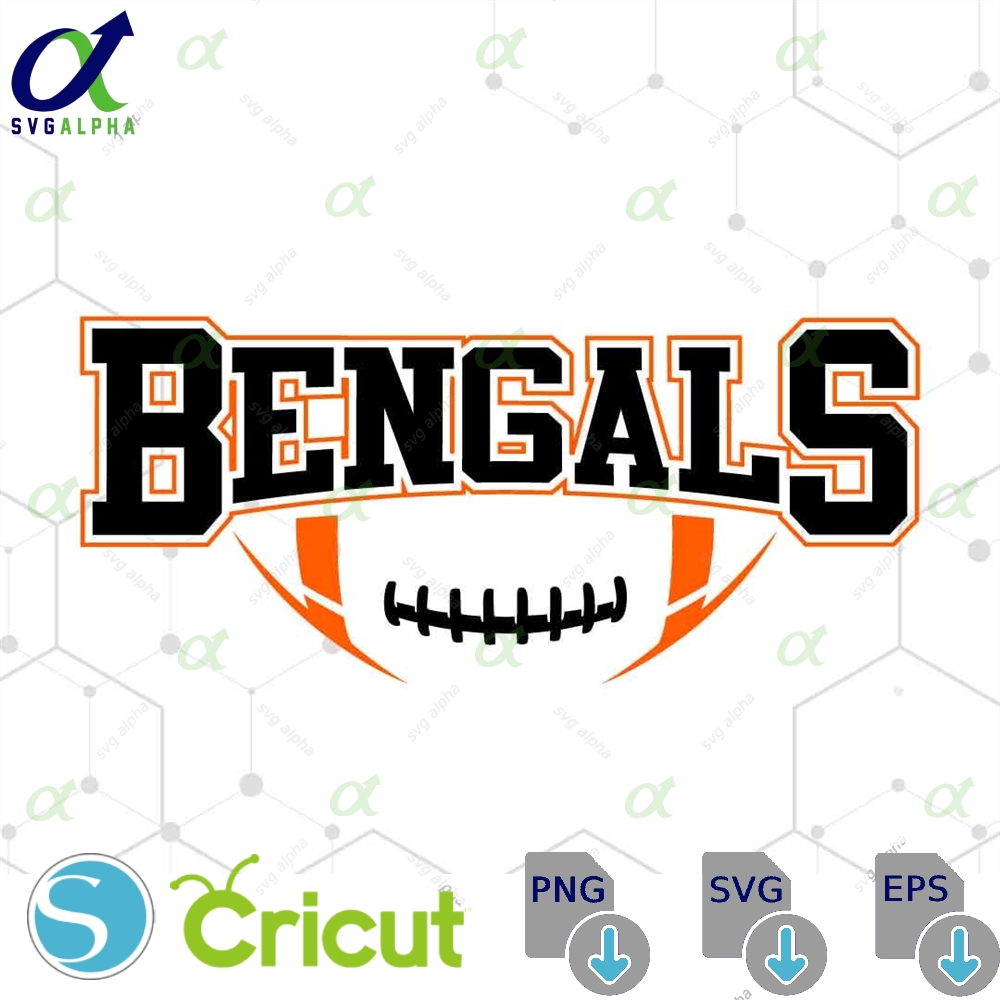 Bengals Football Svg Png Football Svg Sports Svg Football Shirt Sublimation Designs Png Dxf Jpg Eps